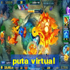 puta virtual